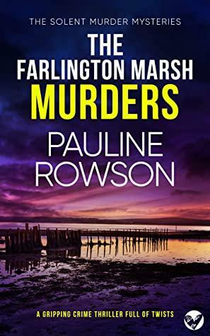 The Farlington Marsh Murders by Pauline Rowson