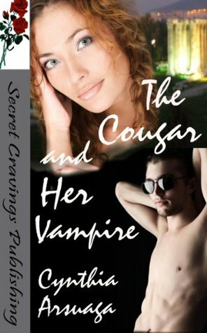 The Cougar and her Vampire by Cynthia Arsuaga