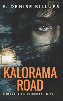 Kalorama Road: Trade Edition by E. Denise Billups