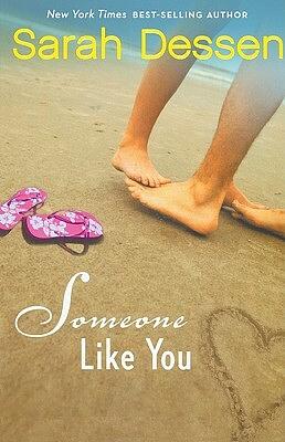 Someone Like You by Sarah Dessen