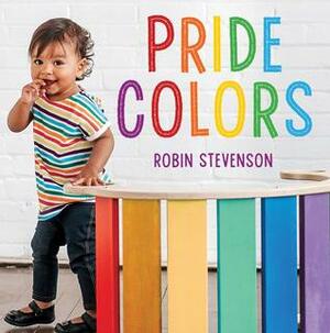 Pride Colors by Robin Stevenson