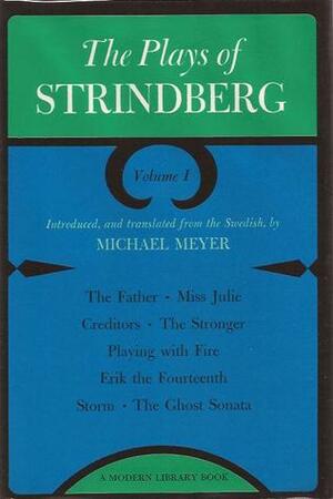 The Plays of Strindberg, Volume 1 by August Strindberg
