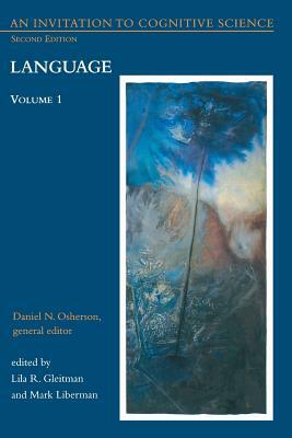 An Invitation to Cognitive Science: Language, 2e (Vol. 1) by 