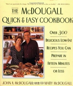 The McDougall Quick and Easy Cookbook by Mary McDougall, John A. McDougall