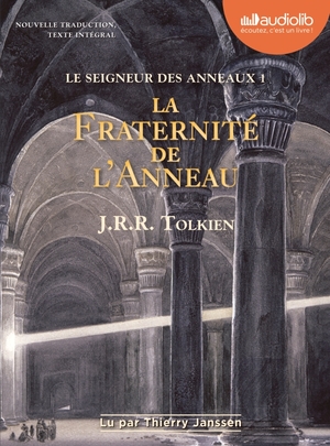 La Fraternité de l'Anneau by J.R.R. Tolkien
