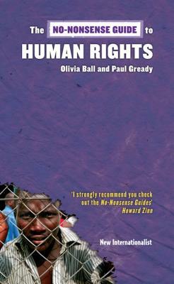 The No-Nonsense Guide to Human Rights by Paul Gready, Olivia Ball