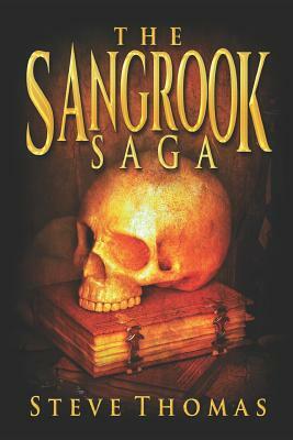 The Sangrook Saga by Steve Thomas