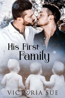 His First Family by Victoria Sue