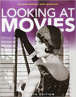 Looking at Movies: With DVD & Wam3 by Richard Barsam