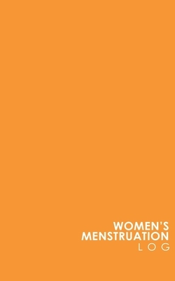 Women's Menstruation Log by Rogue Plus Publishing