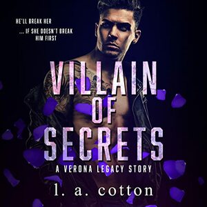 Villain of Secrets by L.A. Cotton