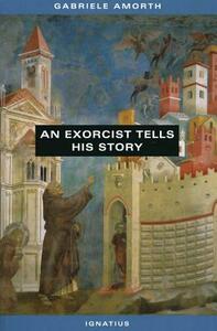 An Exorcist Tells His Story by Fr Gabriele Amorth