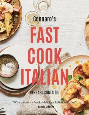 Gennaro's Fast Cook Italian by Gennaro Contaldo