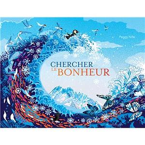 Chercher le bonheur by Peggy Nille