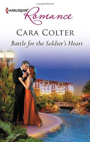 Battle for the Soldier's Heart by Cara Colter