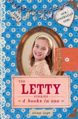 The Letty Stories: 4 Books in One by Alison Lloyd