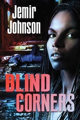 Blind Corners by 