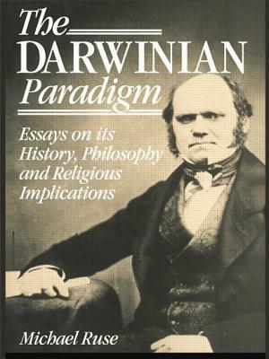 The Darwinian Paradigm by Michael Ruse