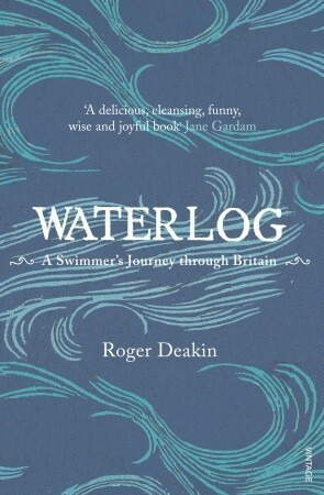 Waterlog by Roger Deakin