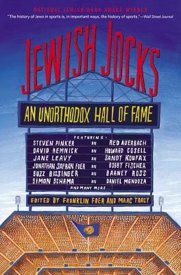 Jewish Jocks: An Unorthodox Hall of Fame by 