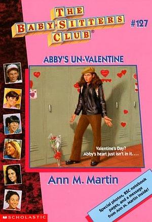 Abby's Un-Valentine by Ann M. Martin