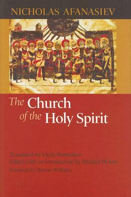 The Church of the Holy Spirit by Nicholas Afanasiev