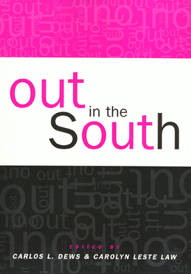 Out in the South by Carlos Dews