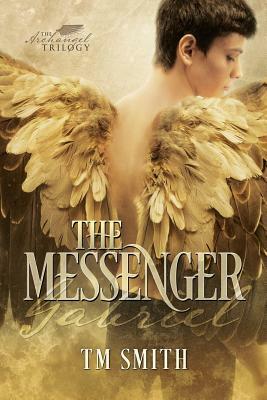 The Messenger by Tm Smith