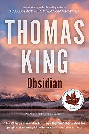 Obsidian: A DreadfulWater Mystery by Thomas King