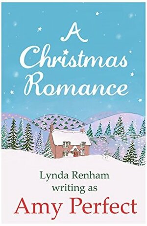 A Christmas Romance by Amy Perfect, Lynda Renham