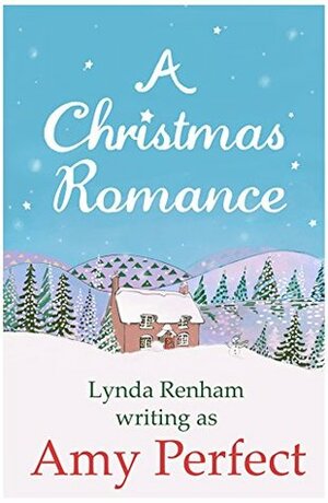 A Christmas Romance by Lynda Renham, Amy Perfect