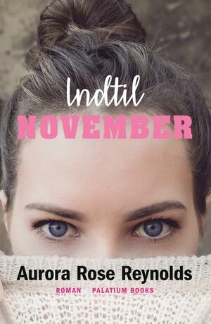 Indtil November by Aurora Rose Reynolds