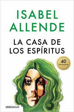 La casa de los espíritus by Isabel Allende