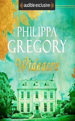 Wideacre by Philippa Gregory