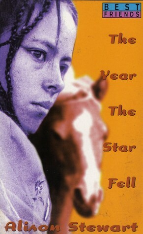 The Year the Star Fell by Alison Stewart