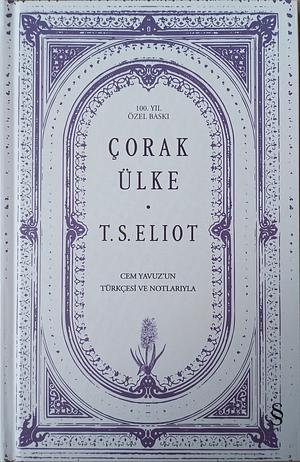 Çorak Ülke by T.S. Eliot