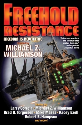 Freehold: Resistance, Volume 10 by 