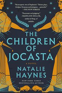 The Children of Jocasta by Natalie Haynes