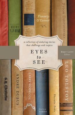 Eyes to See by Thomas Nelson