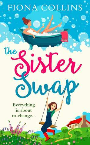 The Sister Swap by Fiona Collins