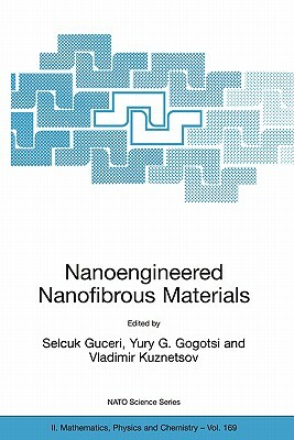 Nanoengineered Nanofibrous Materials by 