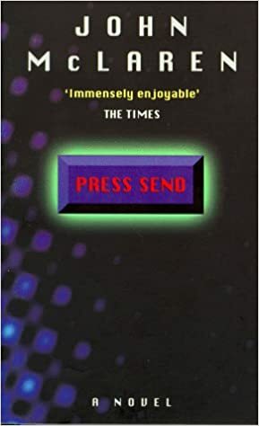 Press Send by Jack McLaren