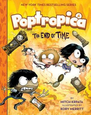The End of Time (Poptropica Book 4) by Mitch Krpata
