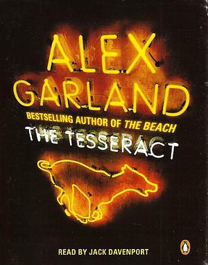 The Tesseract by Alex Garland