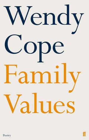 Family Values by Wendy Cope