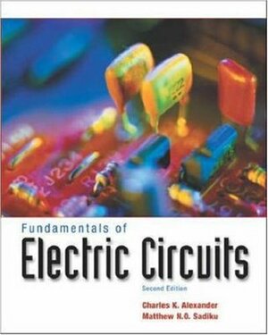 Fundamentals of Electric Circuits (With CD-ROM) by Charles K. Alexander, Matthew N.O. Sadiku