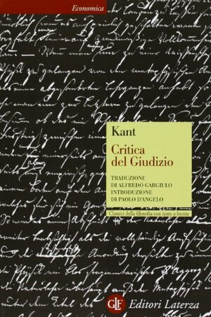 Critica del Giudizio by Immanuel Kant, Paolo D'Angelo