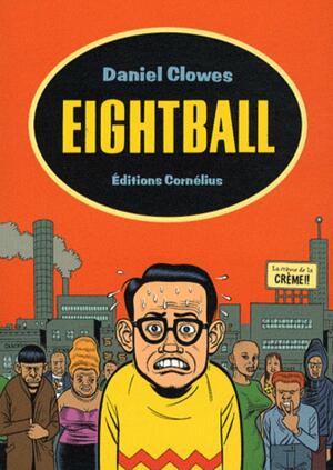 Eightball by Daniel Clowes