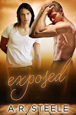 Exposed by A.R. Steele