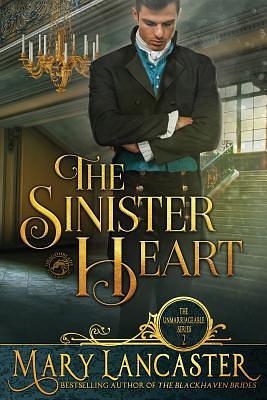 The Sinister Heart by Dragonblade Publishing, Mary Lancaster